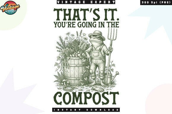 Download Funny Compost Gardening PNG Tshirt - Gardening png Collection